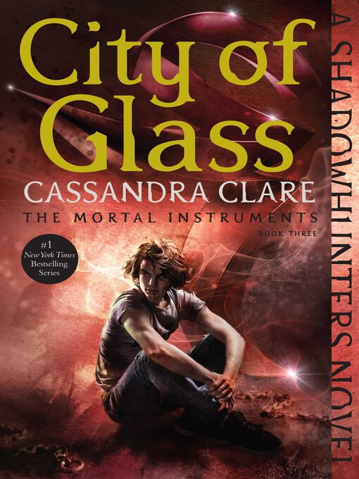Title details for City of Glass by Cassandra Clare - Available